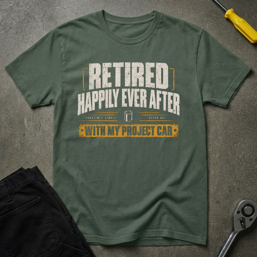 Retired Happily T-Shirt