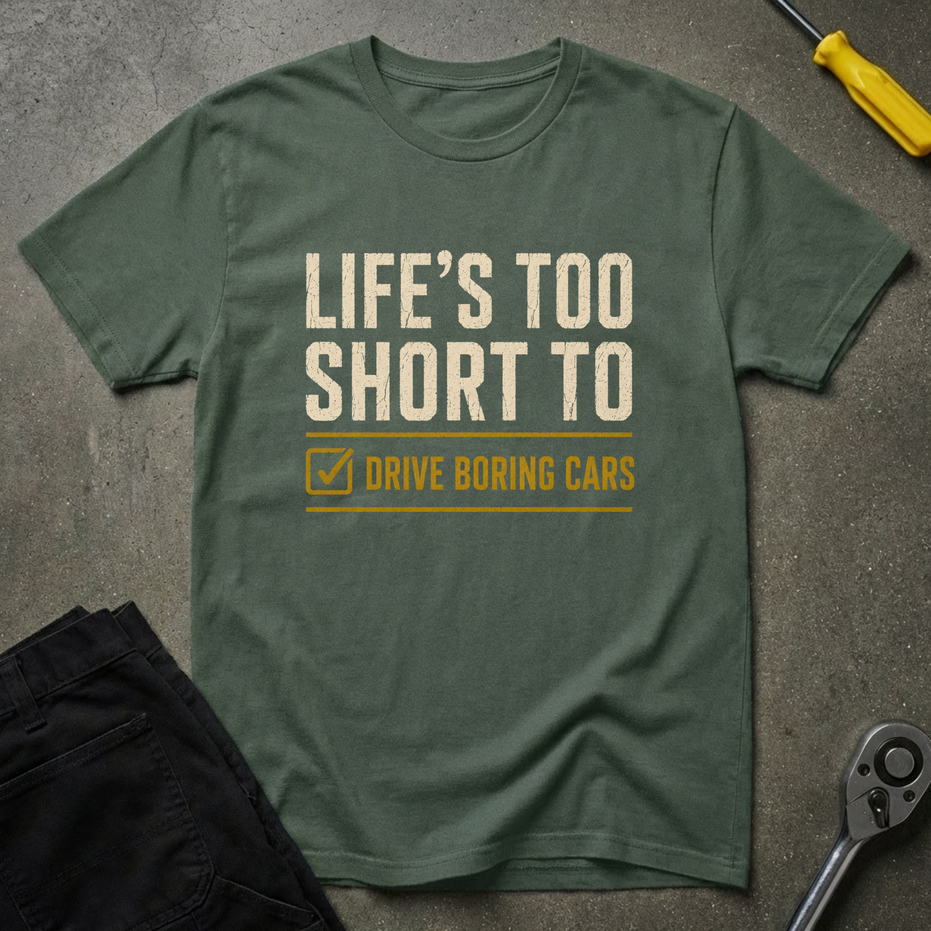 Life's Too S T-Shirt