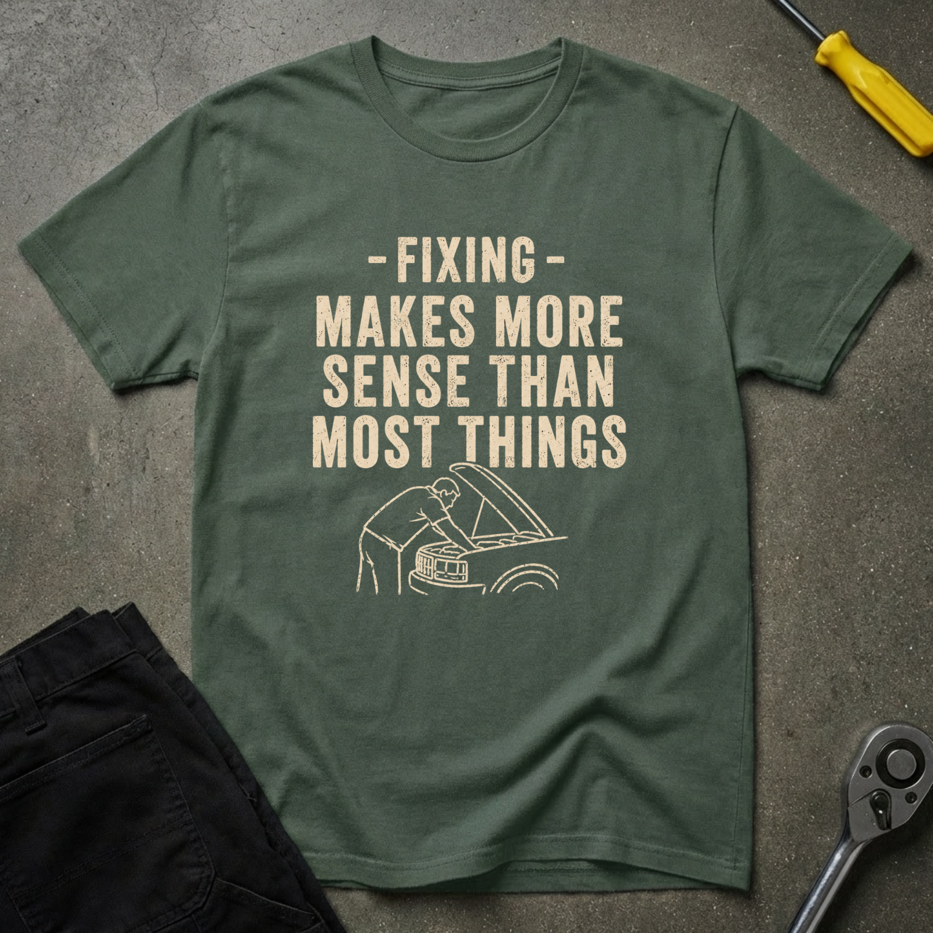 Fixing Makes Sense T-Shirt