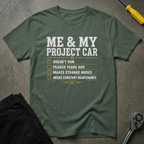 Me & My Project T-Shirt