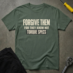Forgiveness - Torque Specs T-Shirt
