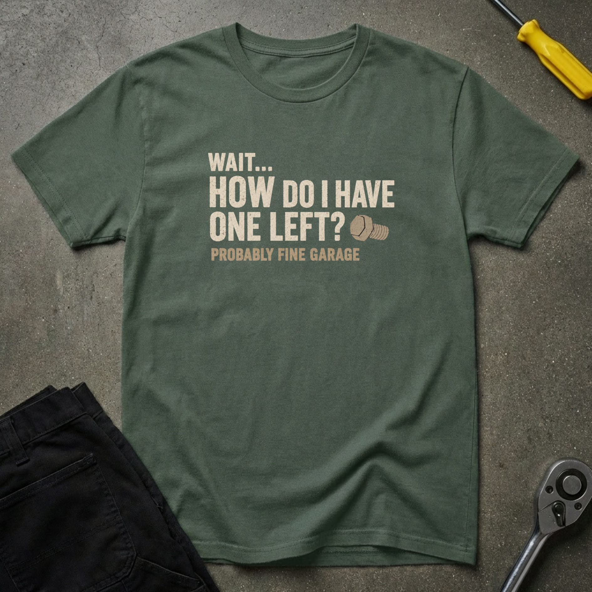 Wait...How T-Shirt