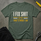 That's What I Do T-Shirt