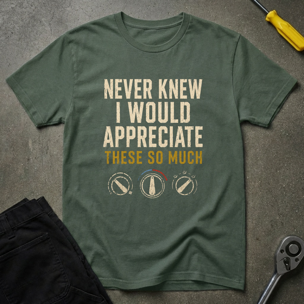 Never Knew T-Shirt