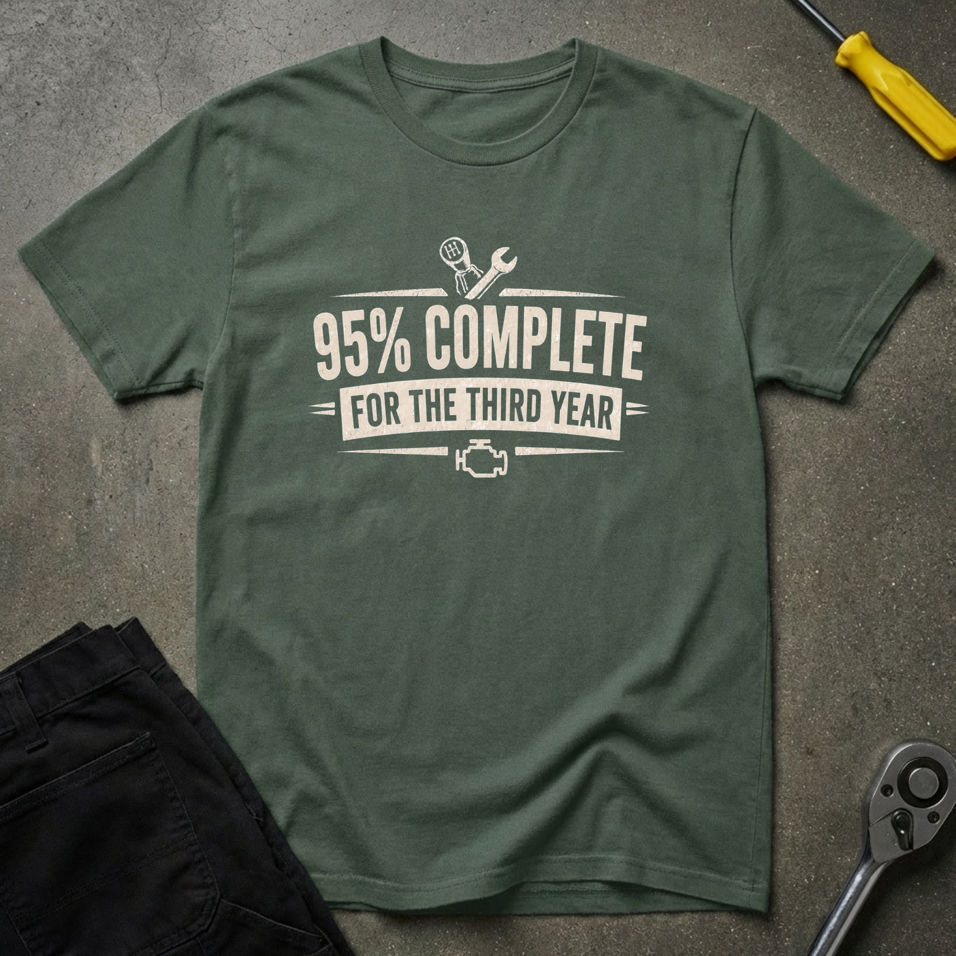 95% Completed T-Shirt