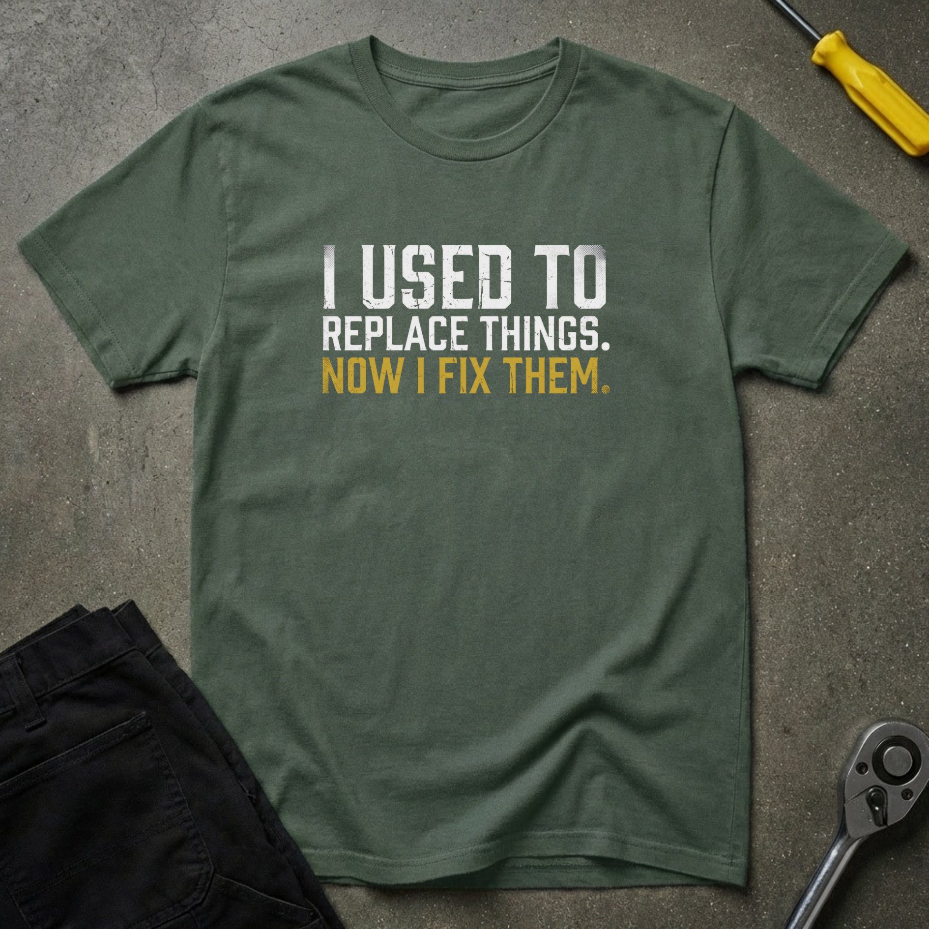 Now I Fix T-Shirt