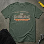 My Dad Doesn't T-Shirt