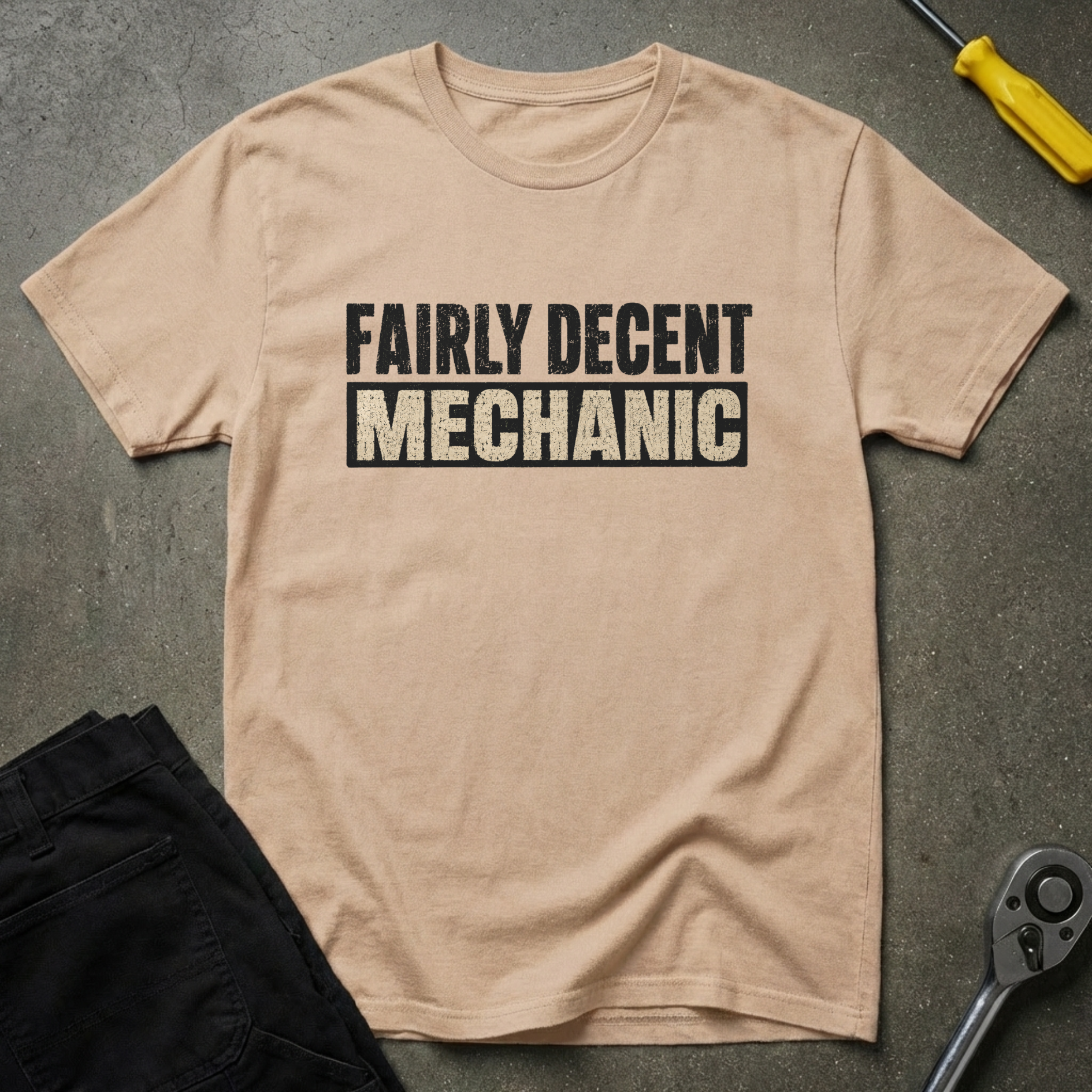 Fairly Decent -Mechanic- T-Shirt