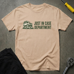 Just In Case T-Shirt