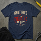 Certified In Figuring T-Shirt