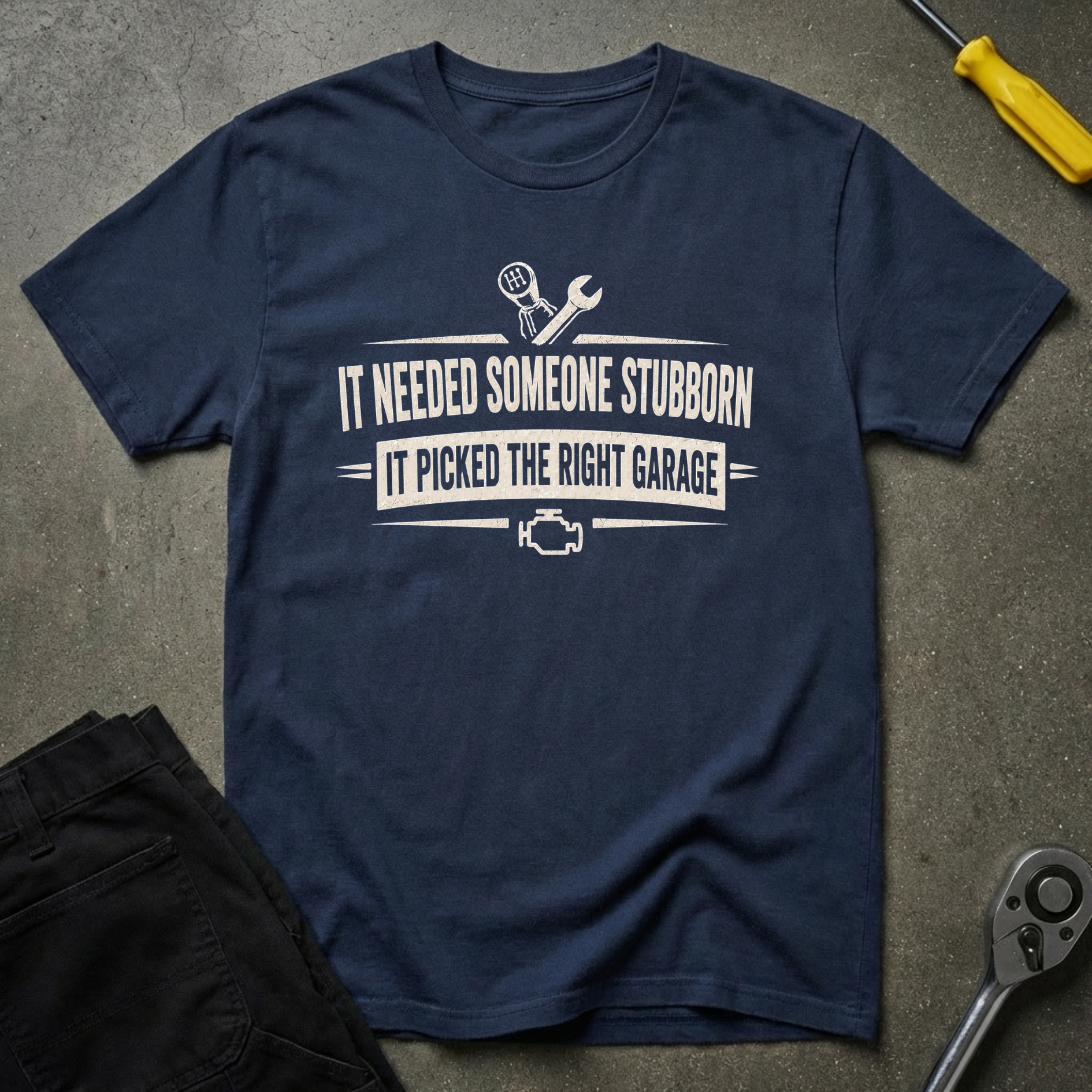 Someone Stubborn T-Shirt