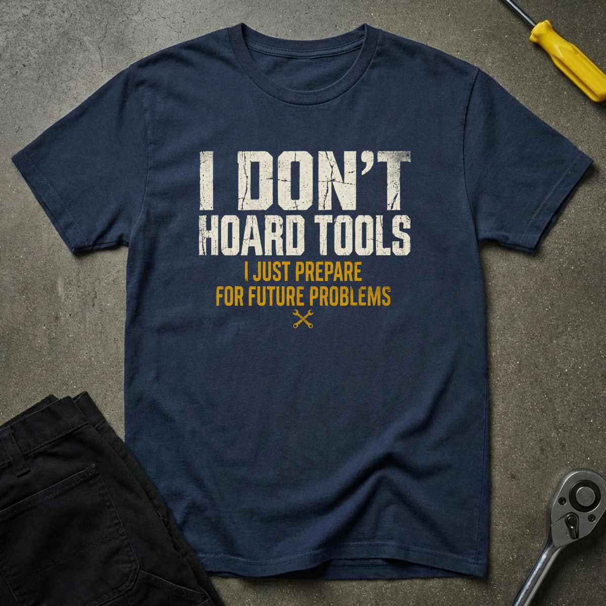Not Hoarding T-Shirt