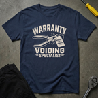 Warranty Voiding T-Shirt