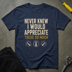 Never Knew T-Shirt