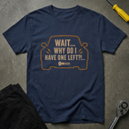 Wait... T-Shirt