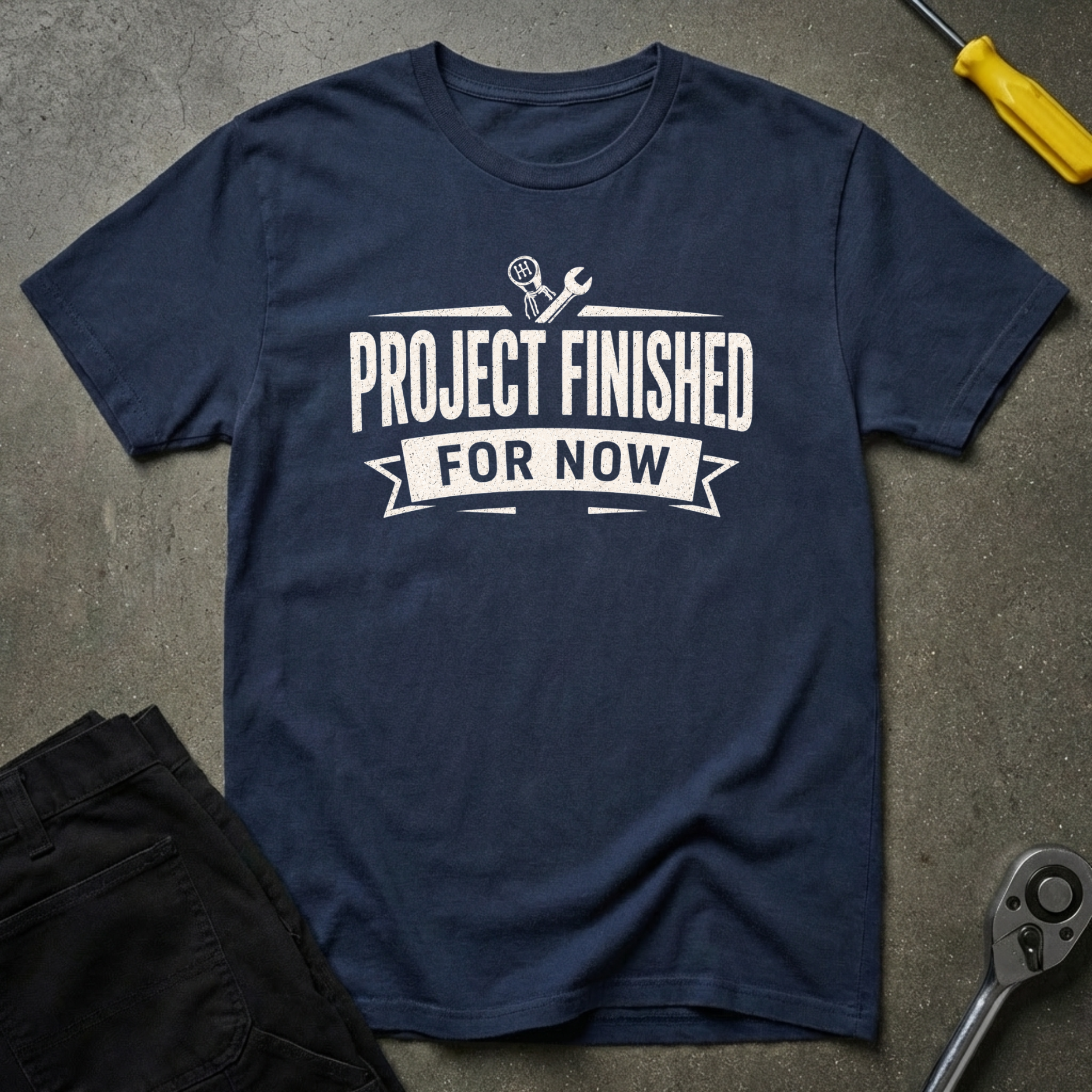 Project Finished T-Shirt
