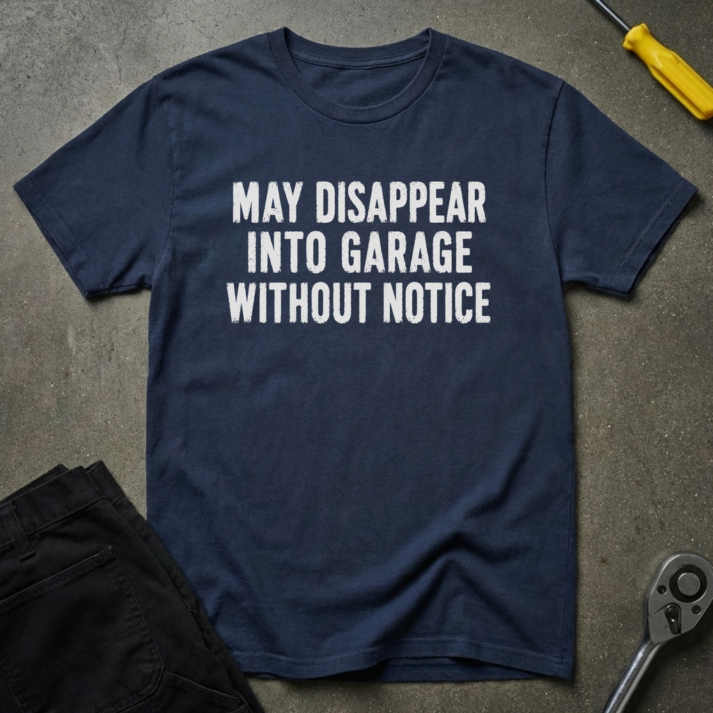 May Disappear T-Shirt