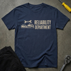 Reliability Department T-Shirt