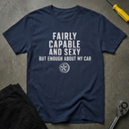 Fairly Capable Me/Car T-Shirt