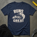 Runs Great T-Shirt
