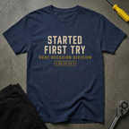 First Try T-Shirt