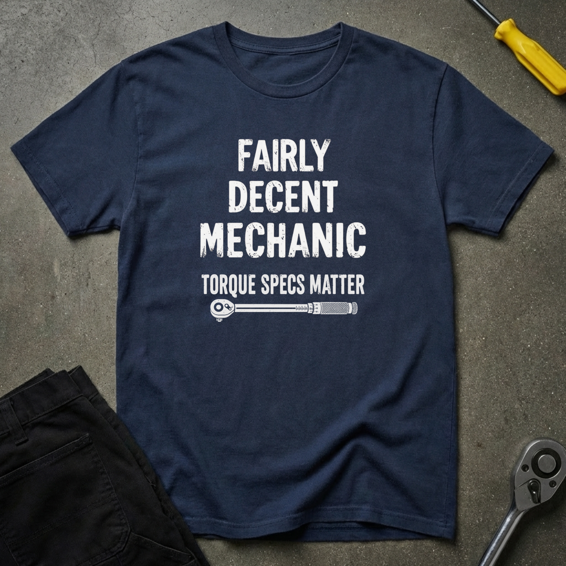 Fairly Decent-Torque T-Shirt
