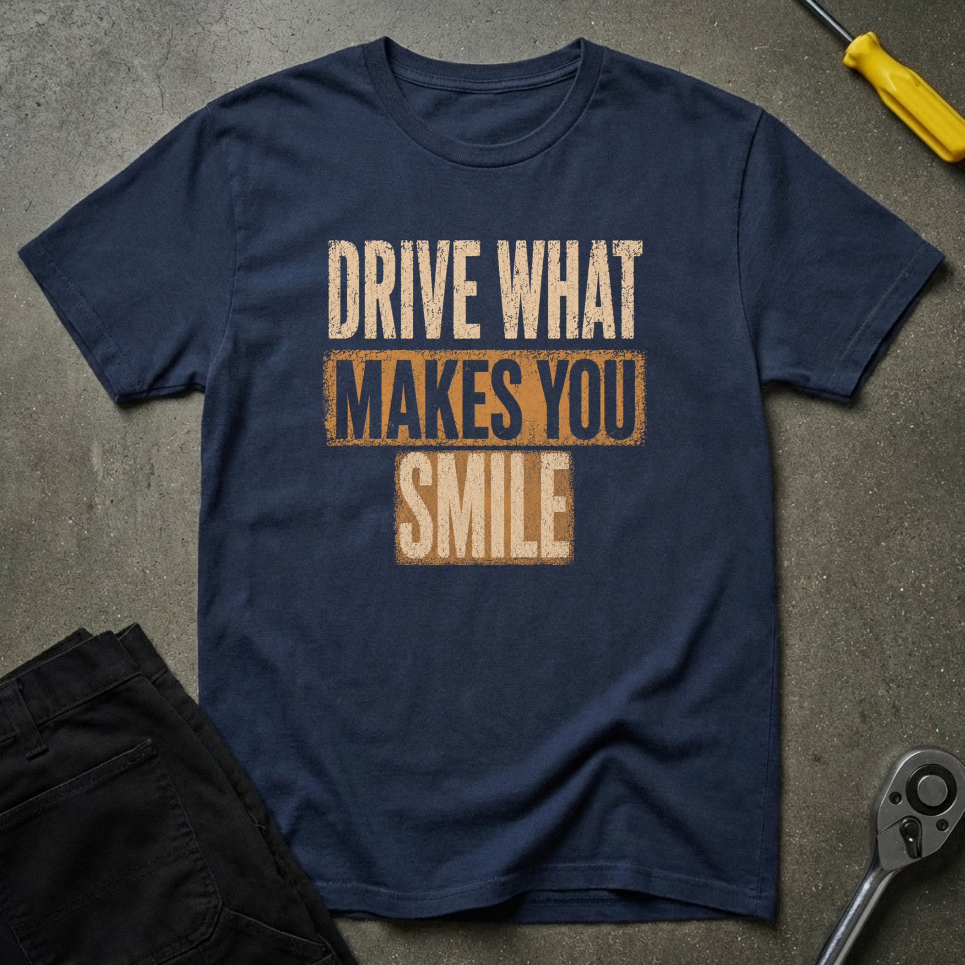 Drive What T-Shirt