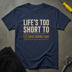 Life's Too S T-Shirt
