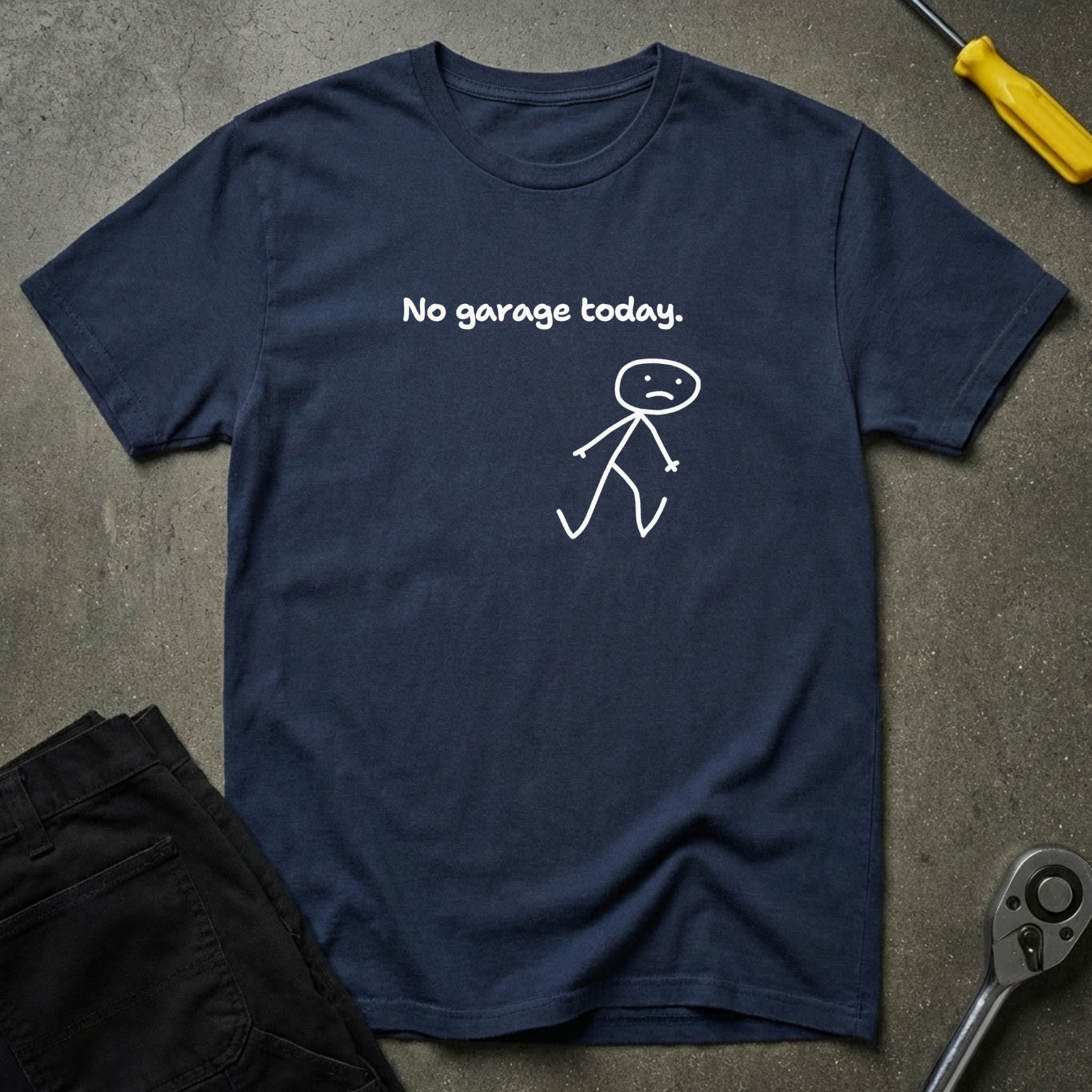 No Garage Today. T-Shirt