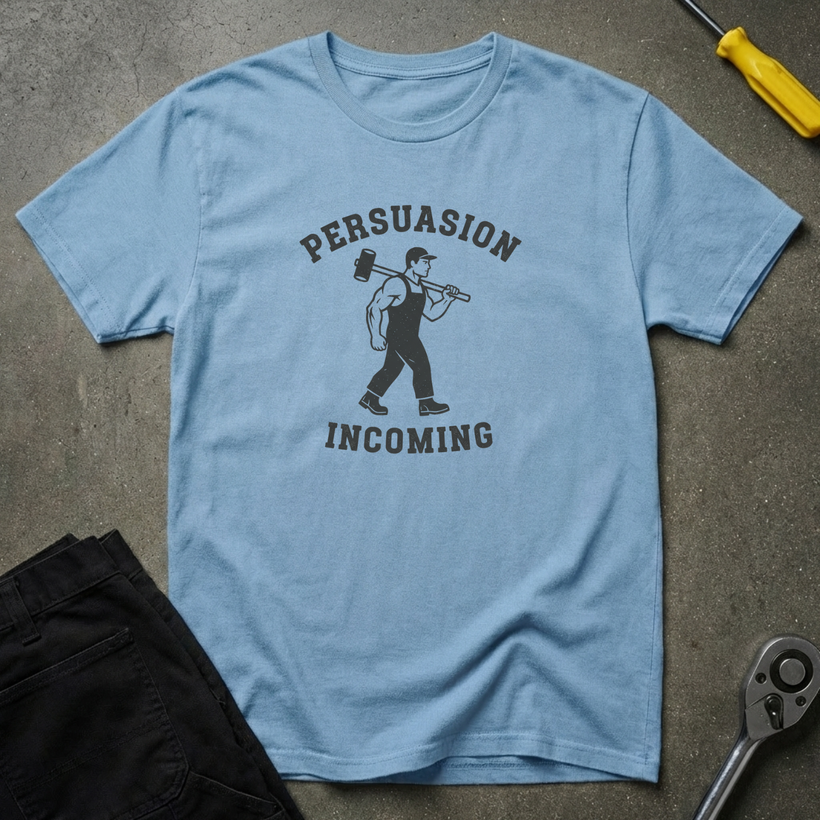Persuasion Incoming T-Shirt