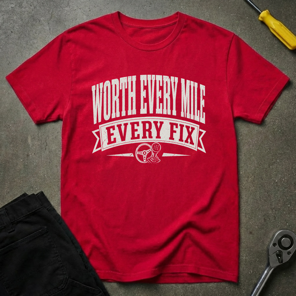 Worth Every T-Shirt
