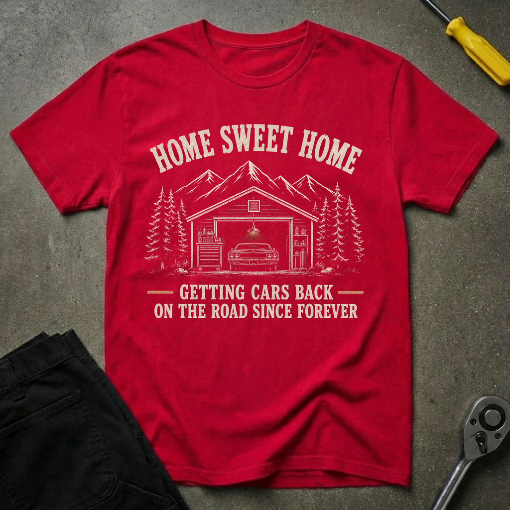 Home Sweet... T-Shirt