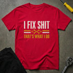 That's What I Do T-Shirt