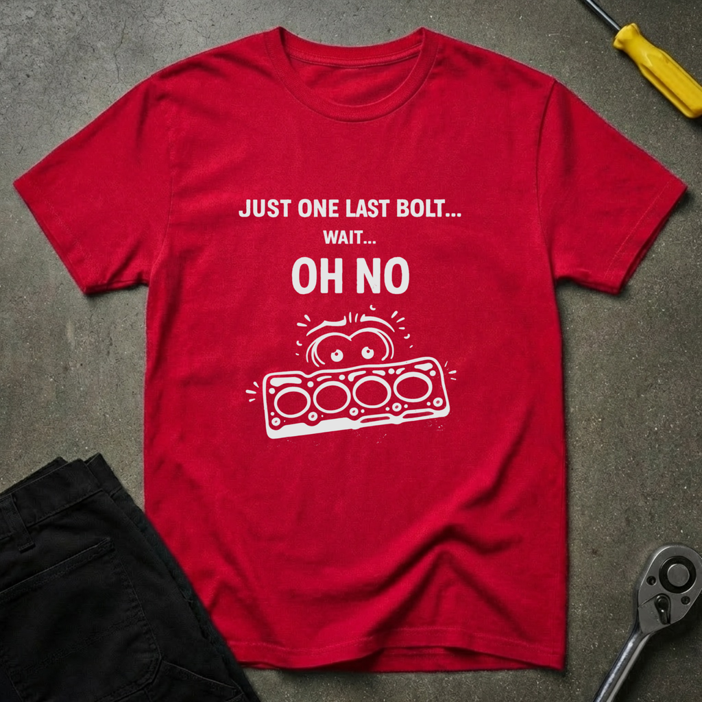 Just One Last Bolt T-Shirt