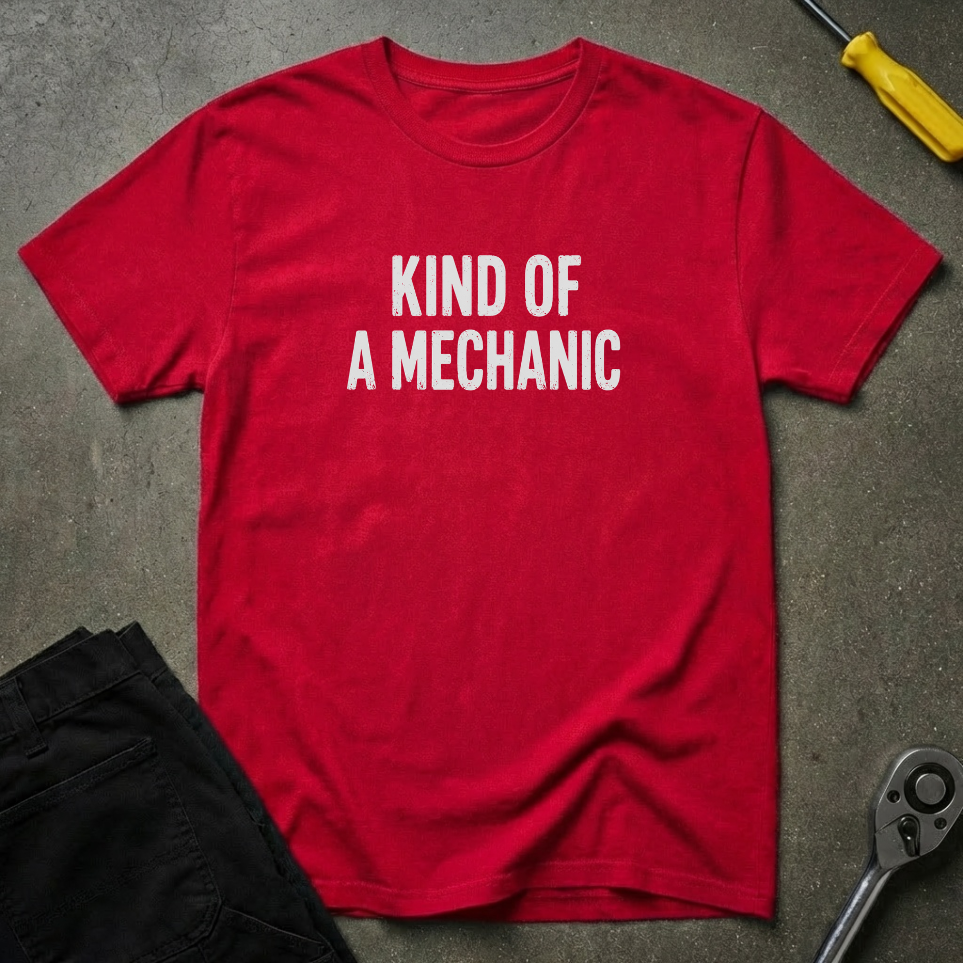 Kind Of A T-Shirt