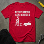 Negotiations Have T-Shirt