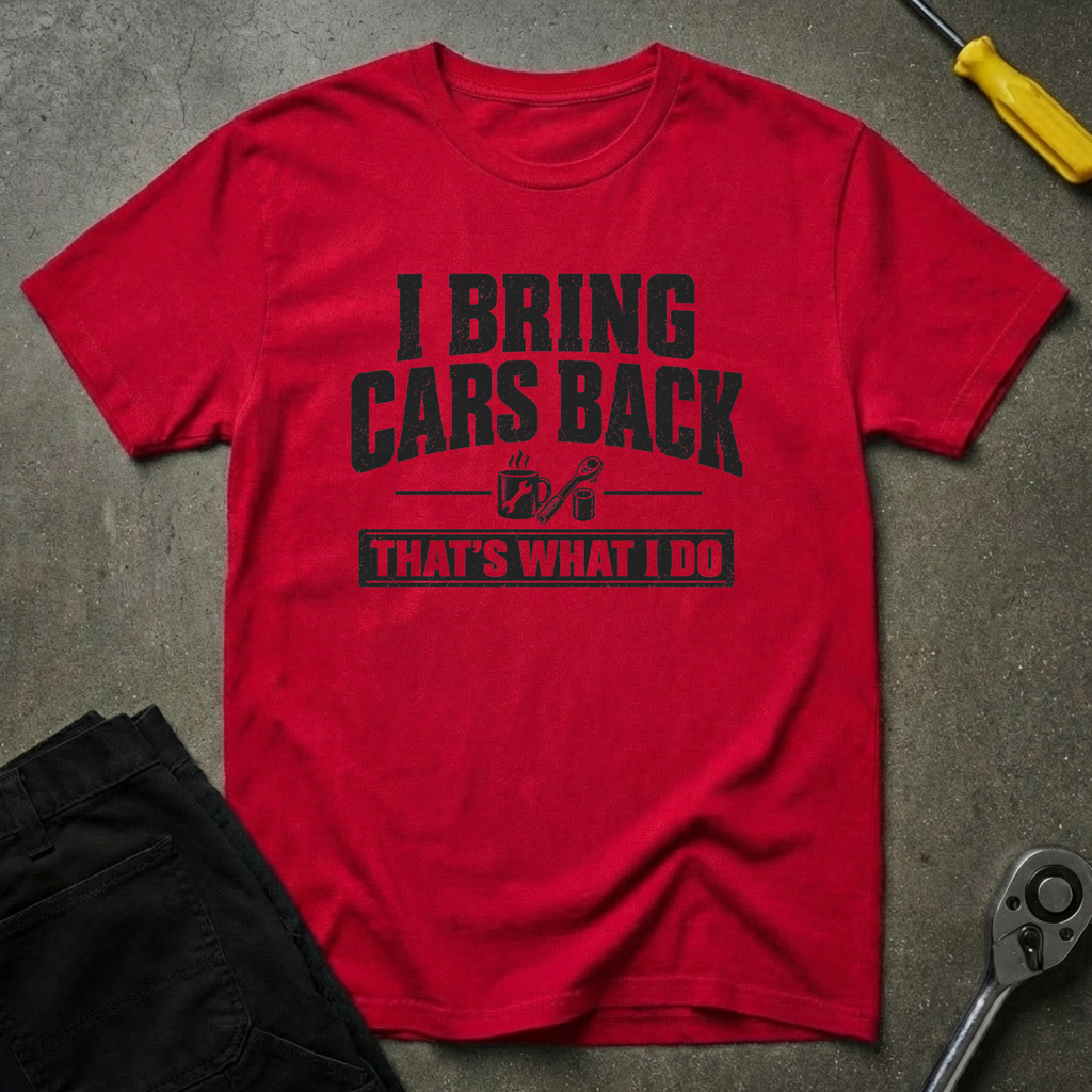 I Bring Cars T-Shirt