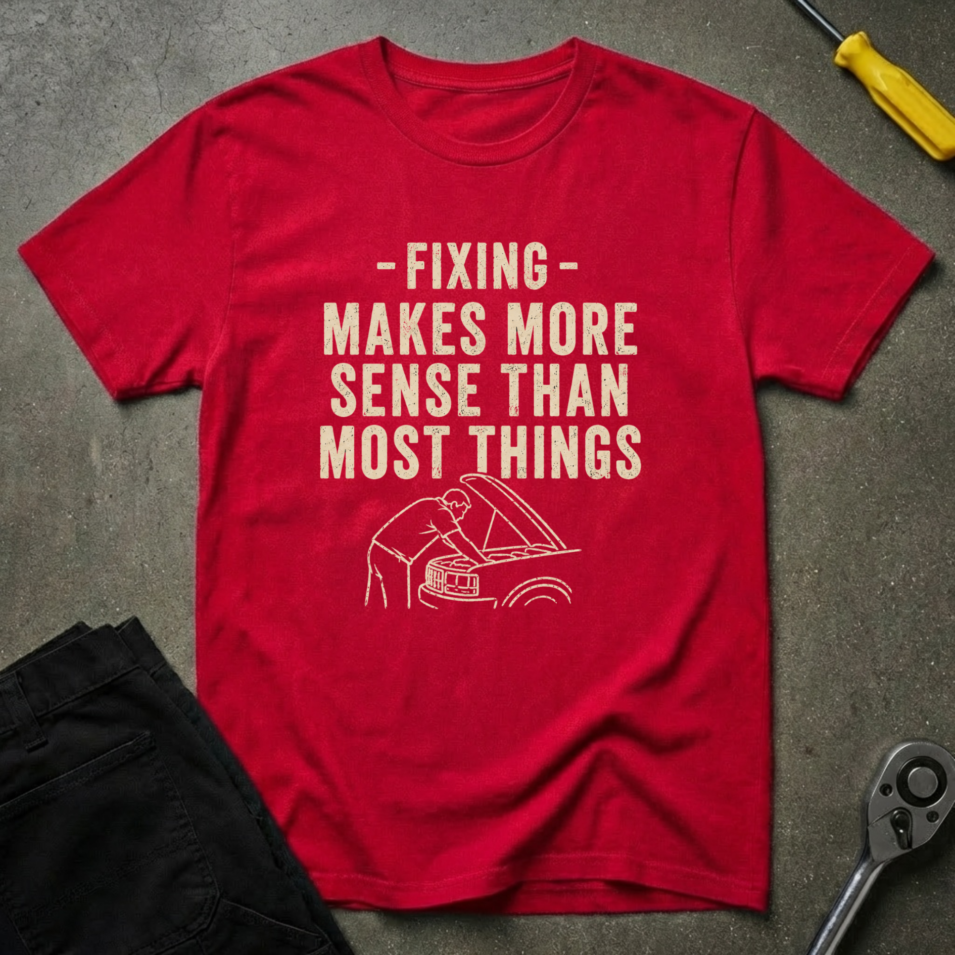 Fixing Makes Sense T-Shirt