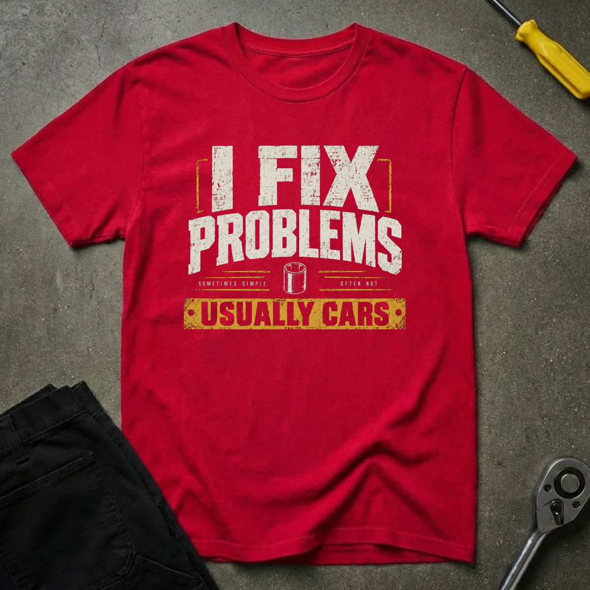 I Fix Problems T-Shirt