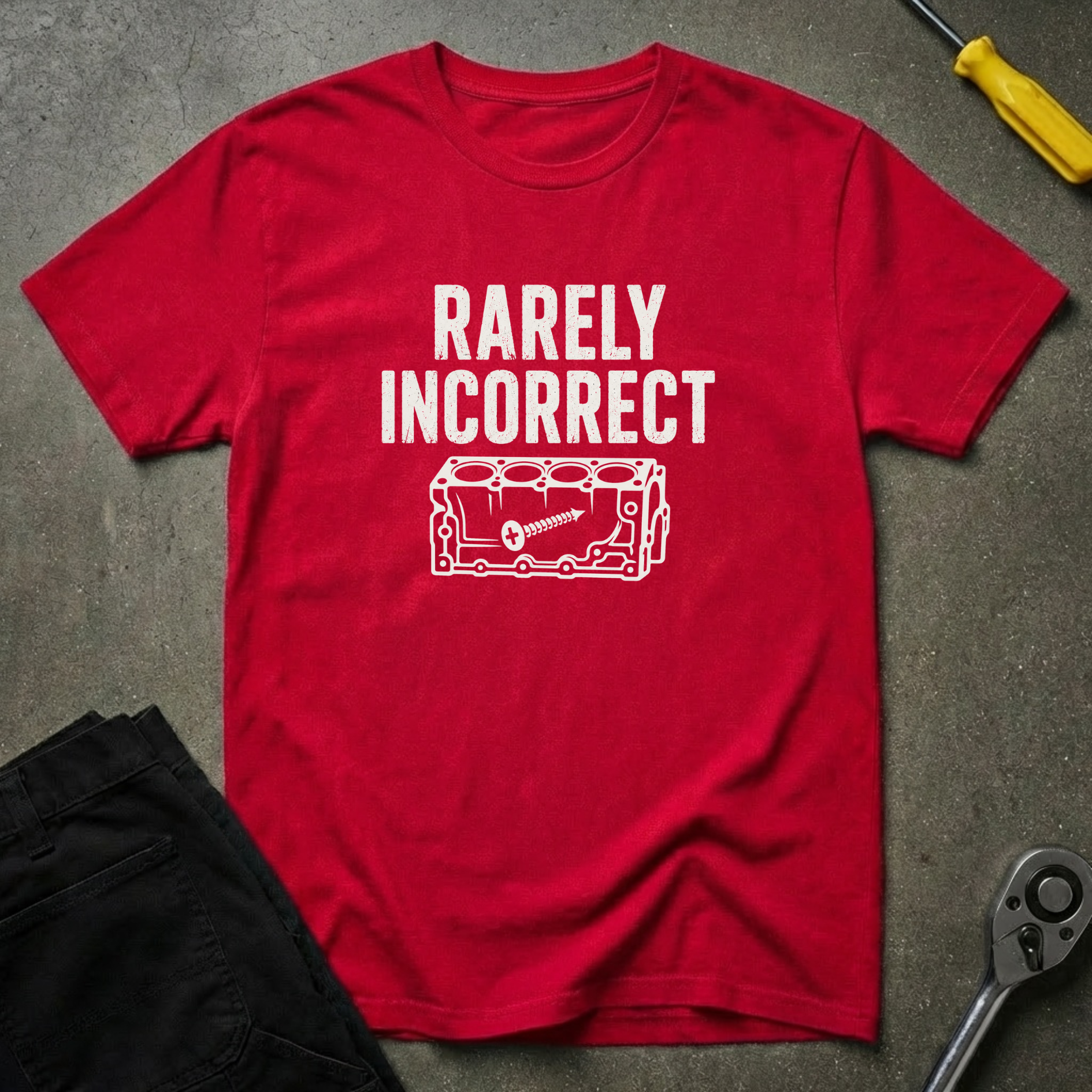 Rarely Incorrect T-Shirt