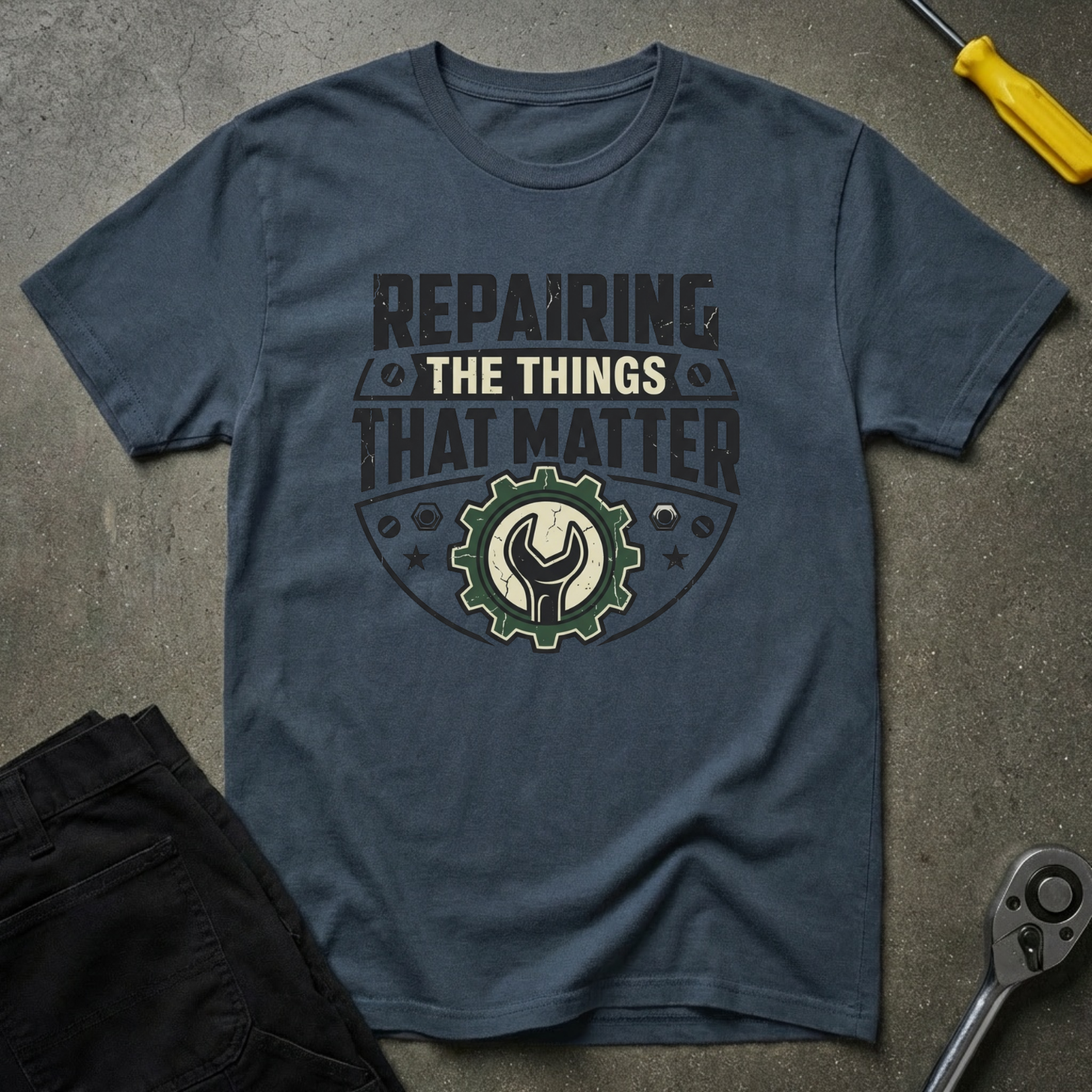 Repairing The Things That Matter T-Shirt