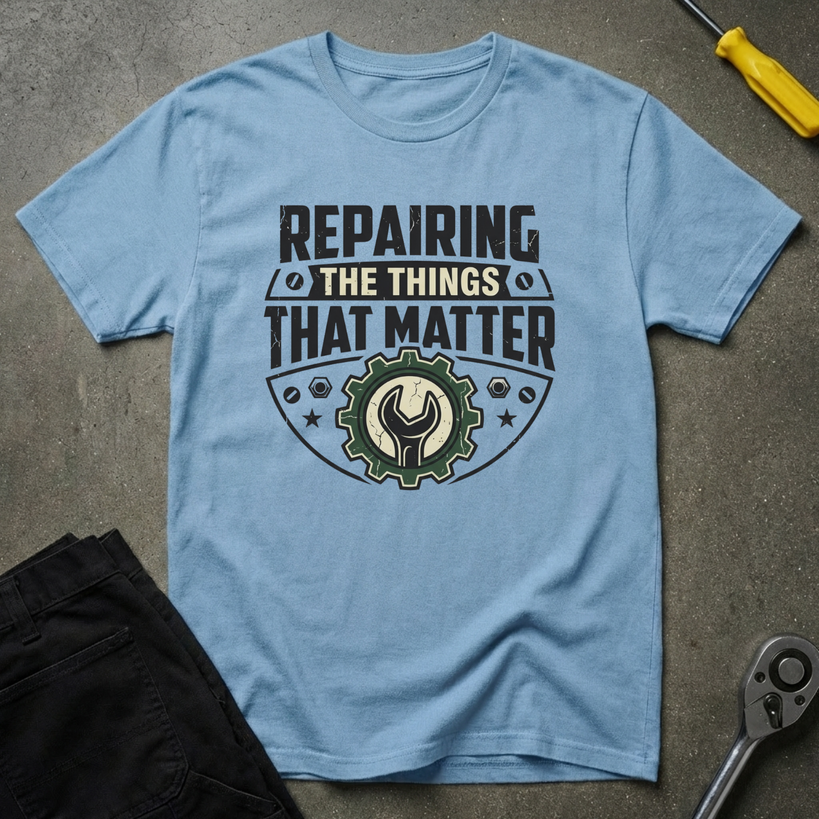 Repairing The Things That Matter T-Shirt