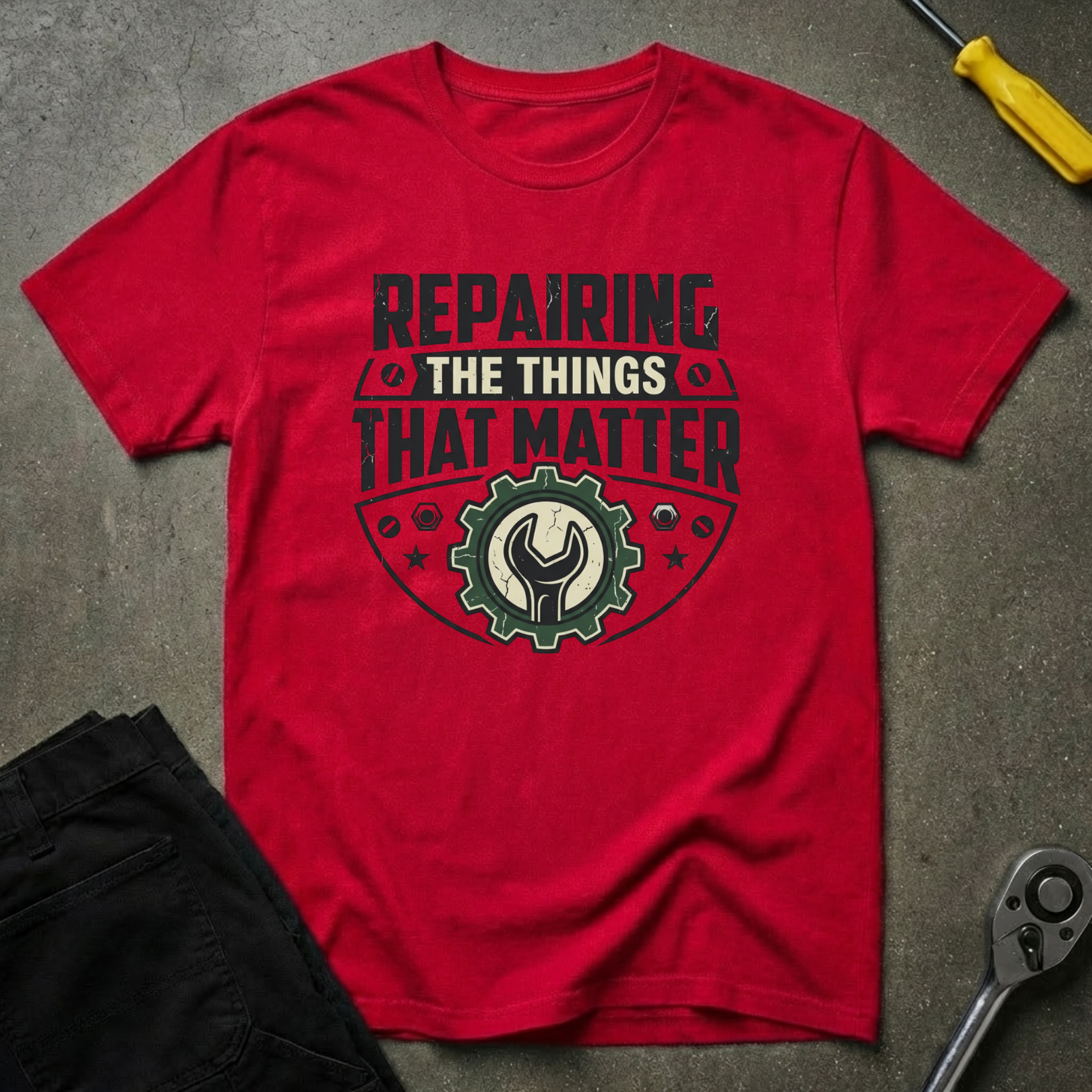 Repairing The Things That Matter T-Shirt