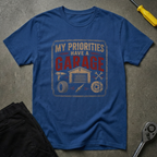 My Priorities T-Shirt
