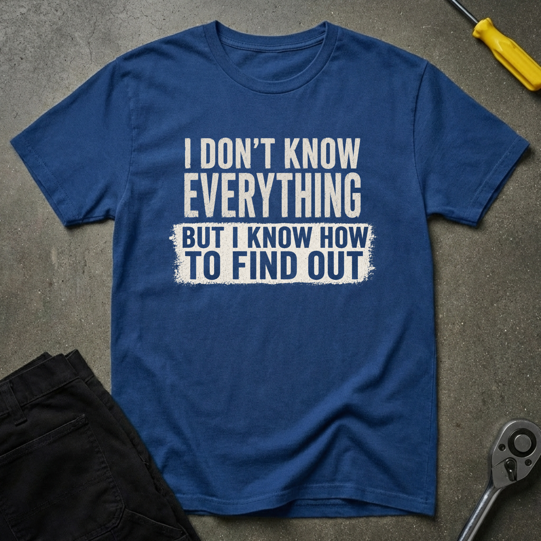 I Know How T-Shirt