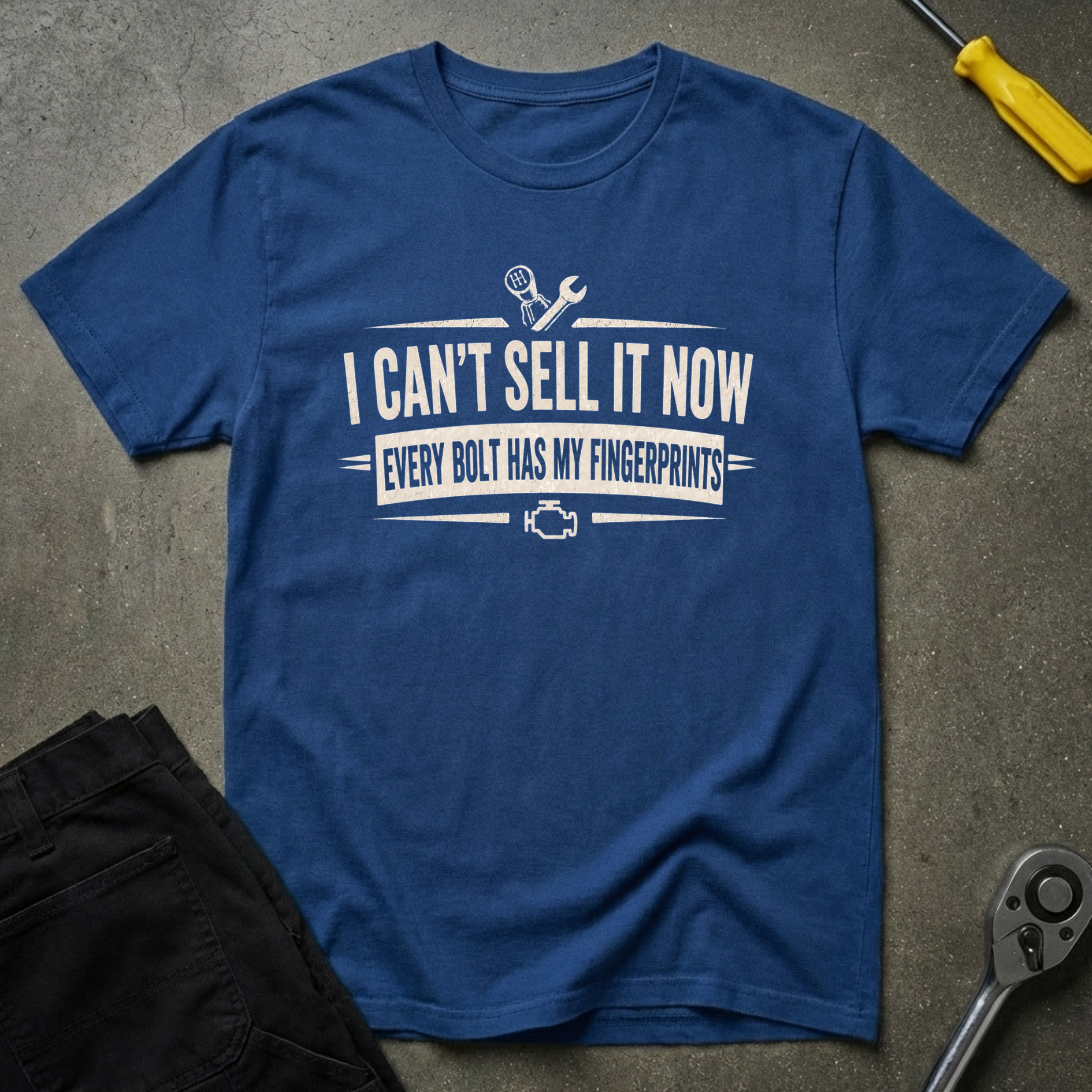 I Can't Sell T-Shirt