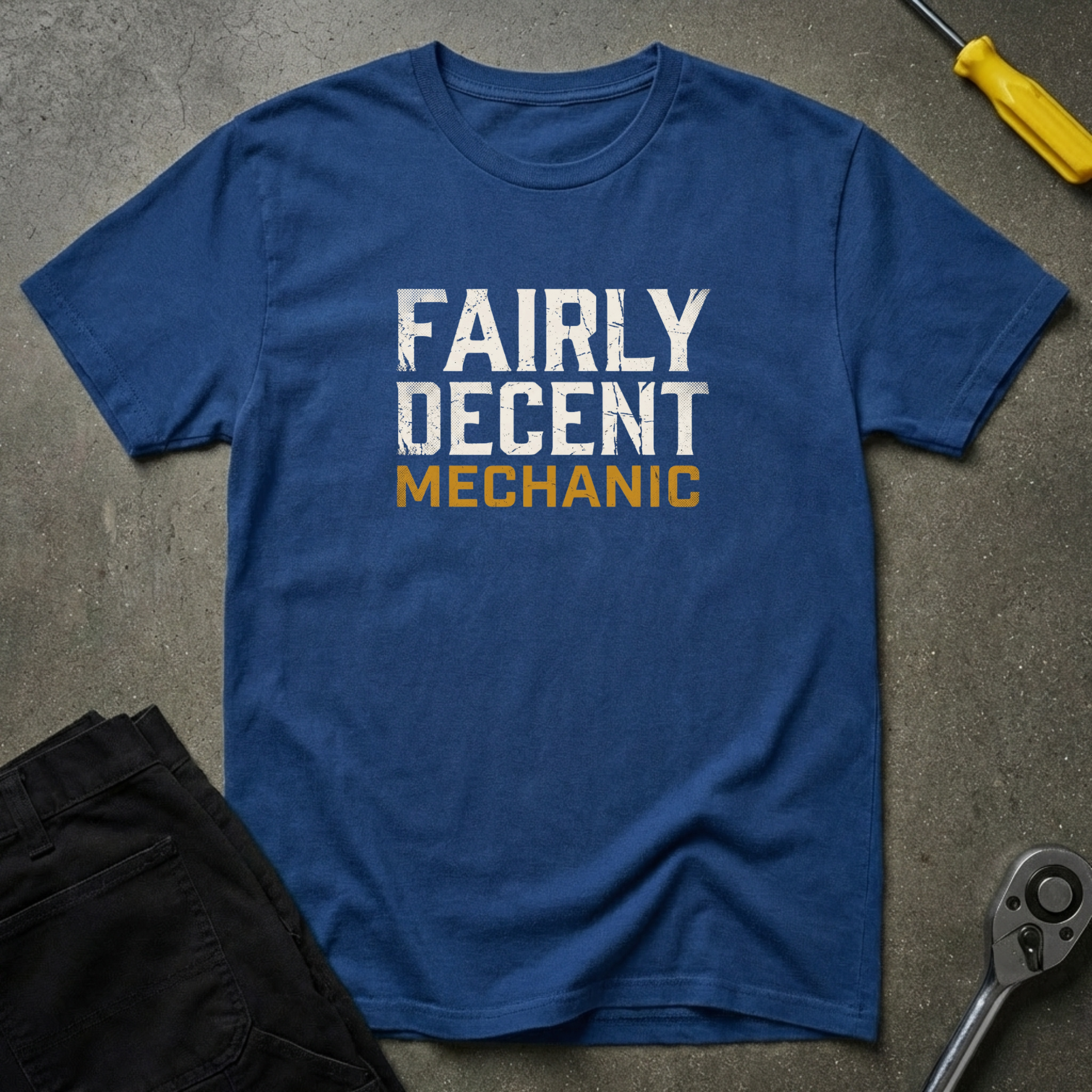 Fairly Decent Mechanic O T-Shirt