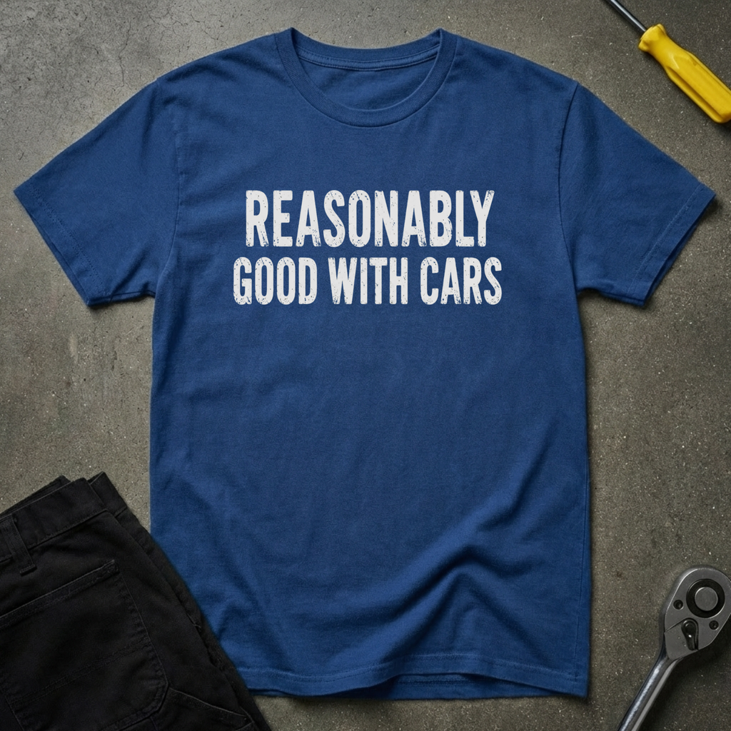 Reasonably Good T-Shirt