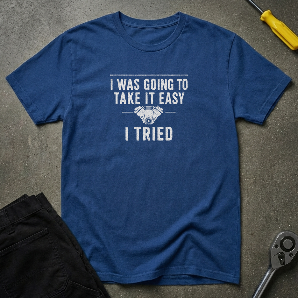 I Was Going To T-Shirt