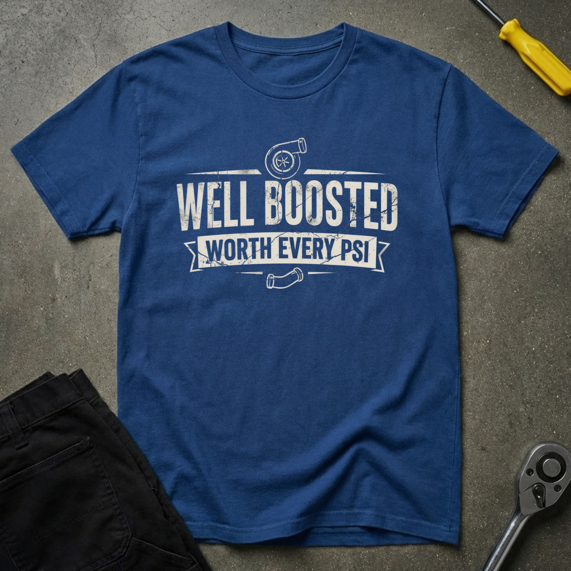 Well Boosted-Worth T-Shirt